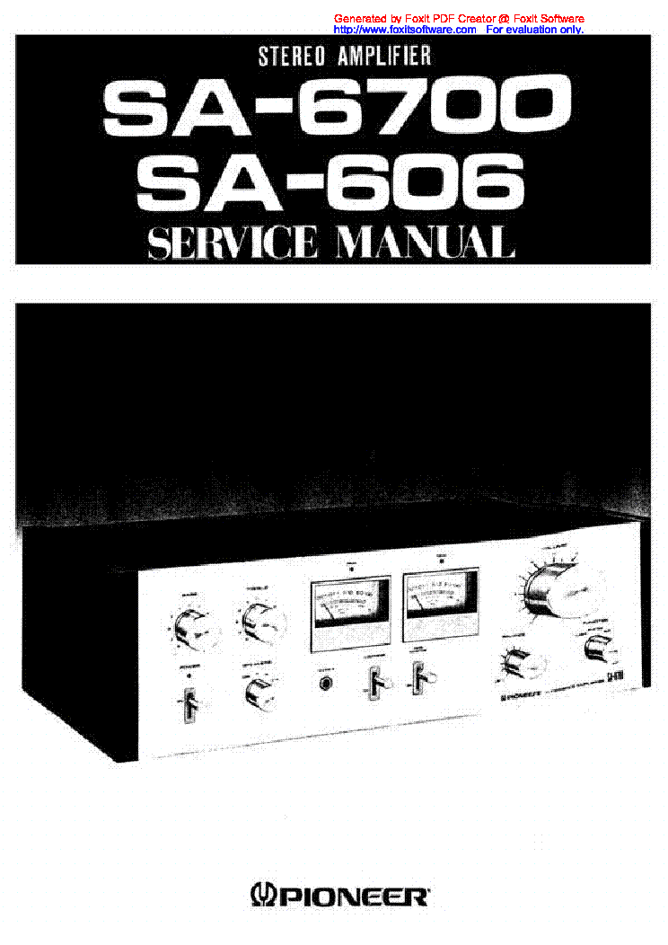 PIONEER SA-606 6700 service manual (1st page)
