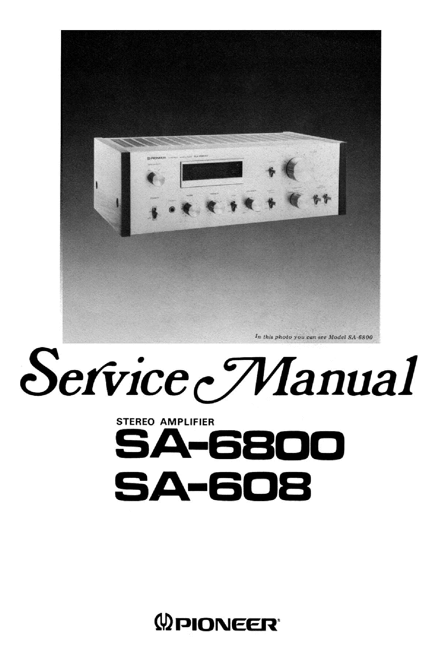 PIONEER SA-608 SA-6800 STEREO PA 1979 SM service manual (1st page)