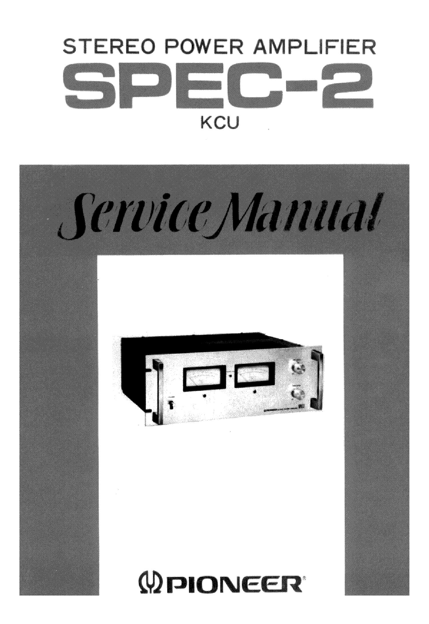 PIONEER SPEC-2 STEREO SM service manual (2nd page)