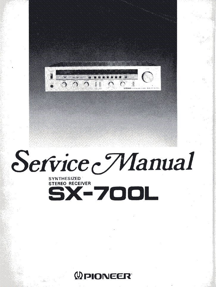 PIONEER SX-700L SCH service manual (1st page)