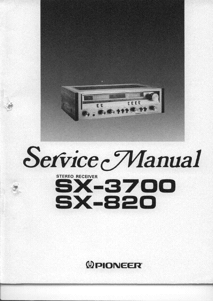 PIONEER SX-820 3700 SM service manual (1st page)