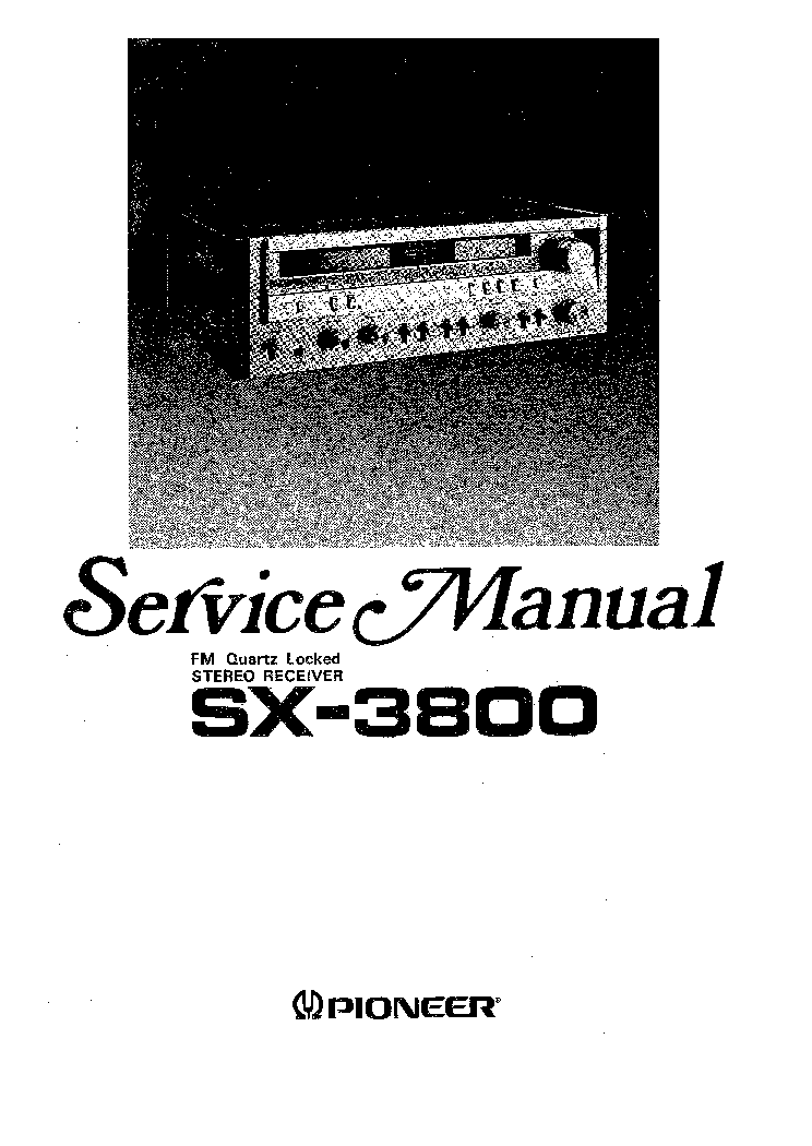 PIONEER SX3800 service manual (1st page)