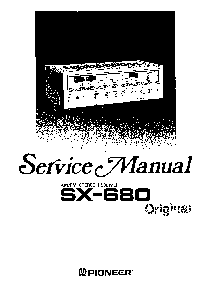 PIONEER SX680 service manual (1st page)