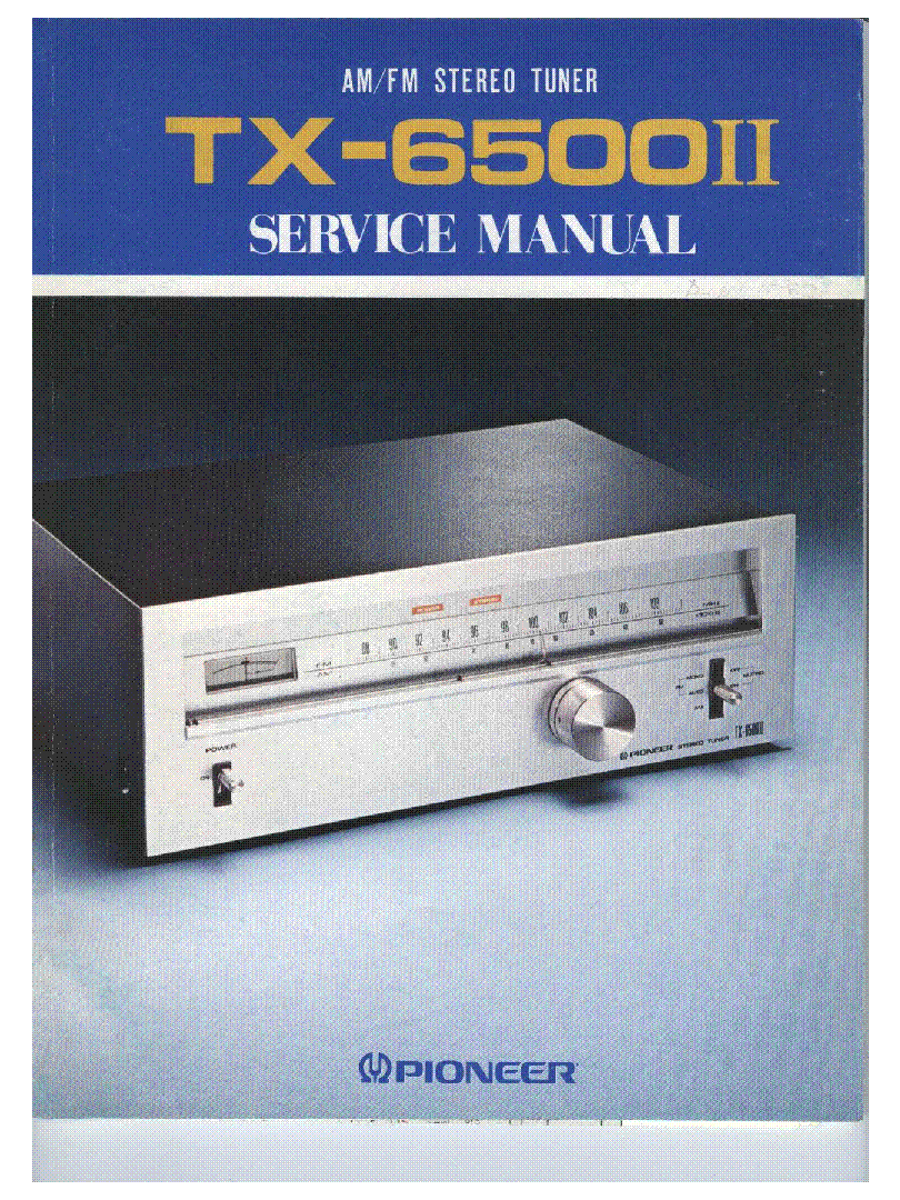 PIONEER TX-6500II-HG-S AM-FM STEREO TUNER 1976 SM service manual (1st page)
