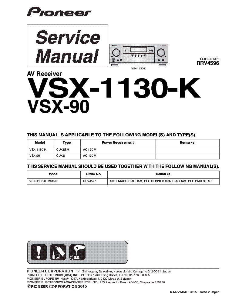 PIONEER VSX-1130-K VSX-90 AV RECEIVER RRV4596 2015 SM Service Manual