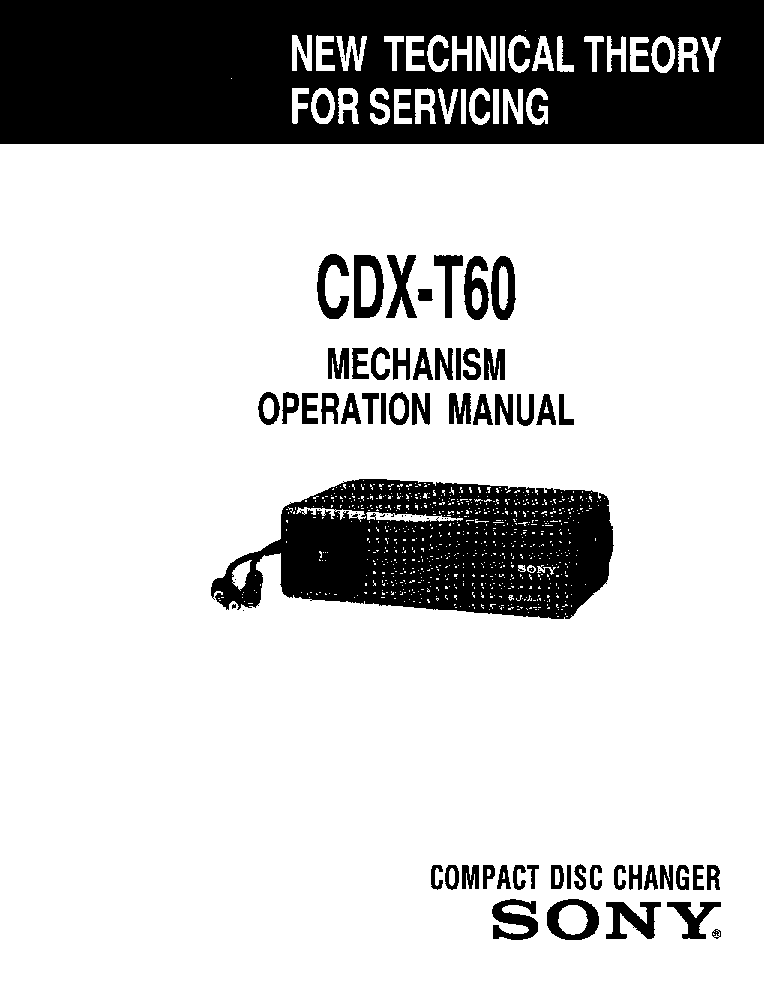 SONY CDX-T60 MECHANISM service manual (1st page)