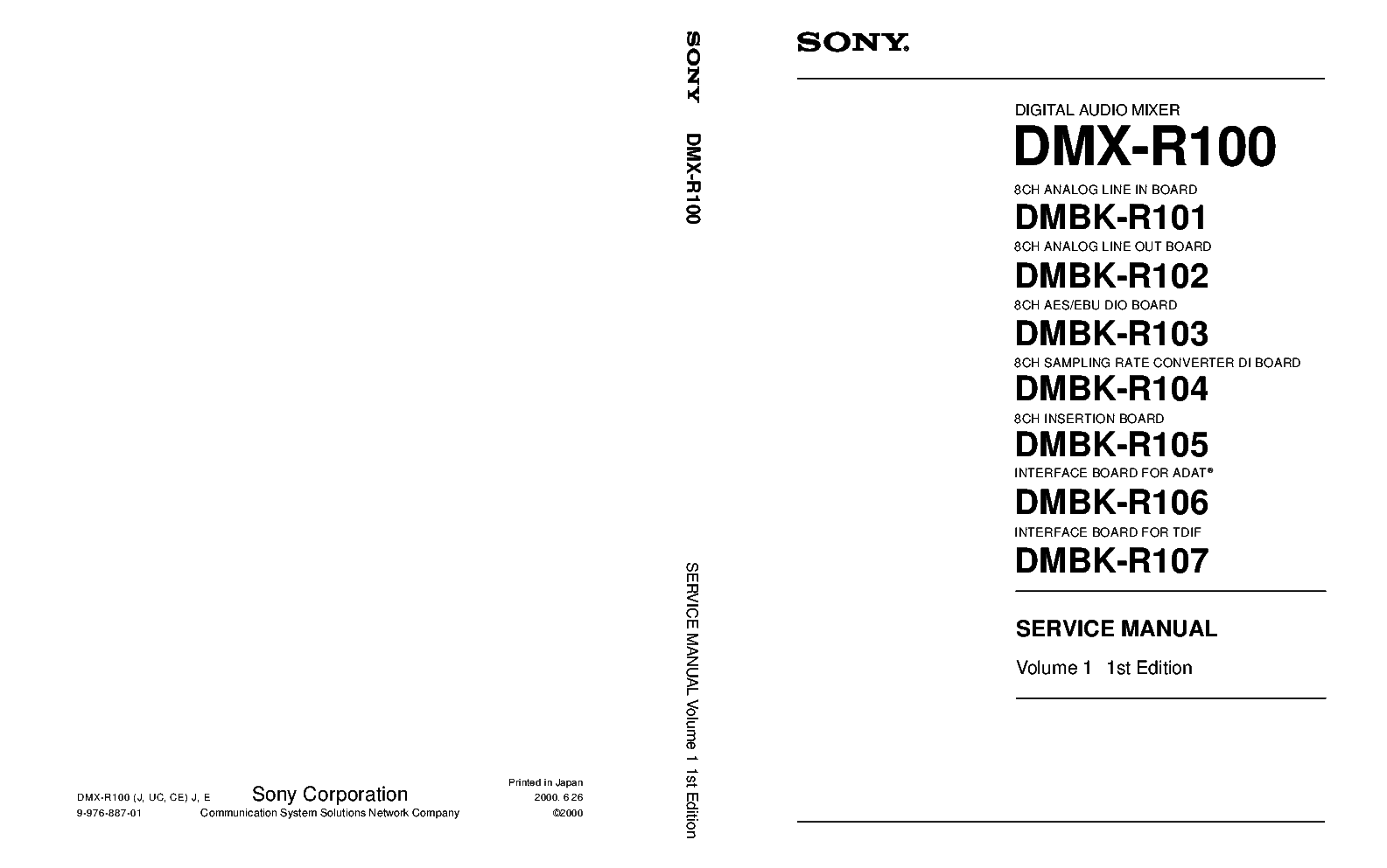 SONY DMX-R100 VOL.1 1ST-EDITION SM service manual