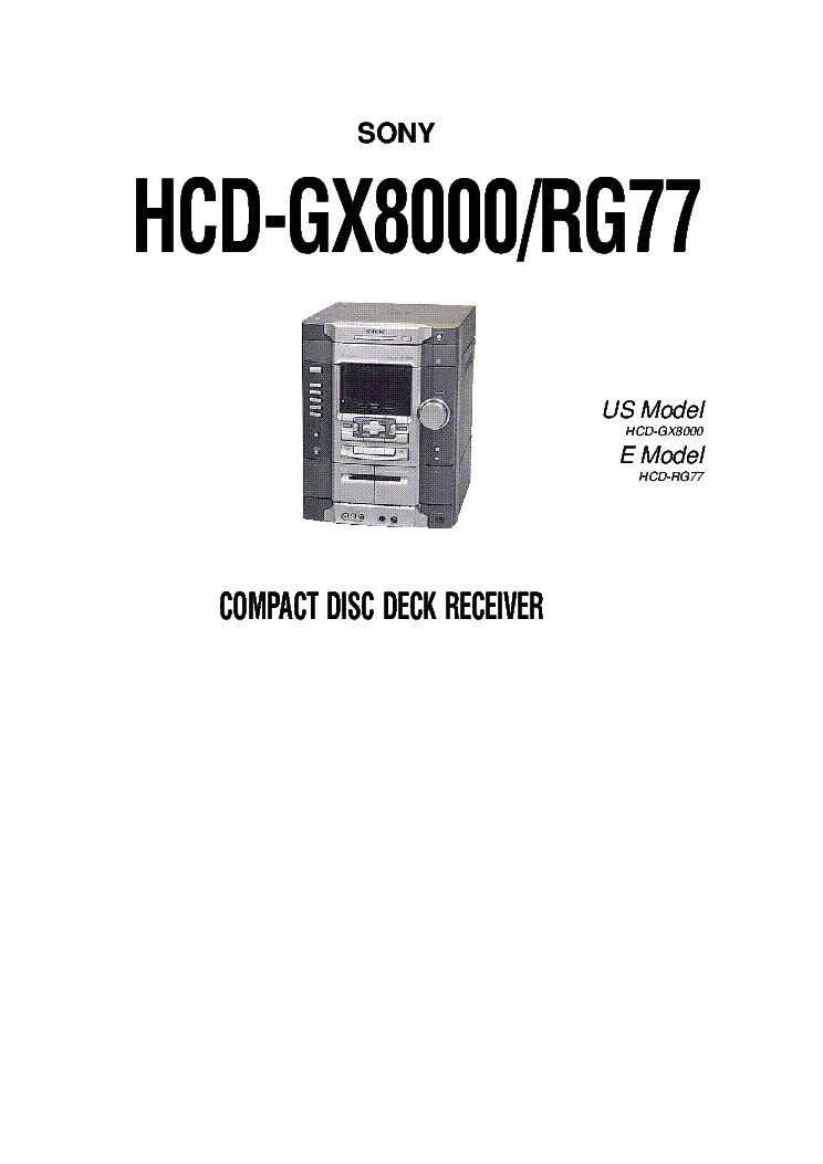 SONY HCD-GX8000 HCD-RG77 CD TAPE MECHANISM PARTS service manual (1st page)