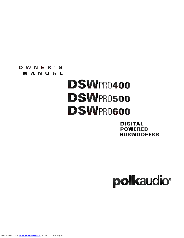 POLK AUDIO DSW PRO 400 DSW PRO 500 DSW PRO 600 MULTILANGUAGE USER MANUAL service manual (1st page)