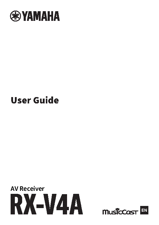 YAMAHA RXV4A USER GUIDE Service Manual download, schematics, eeprom