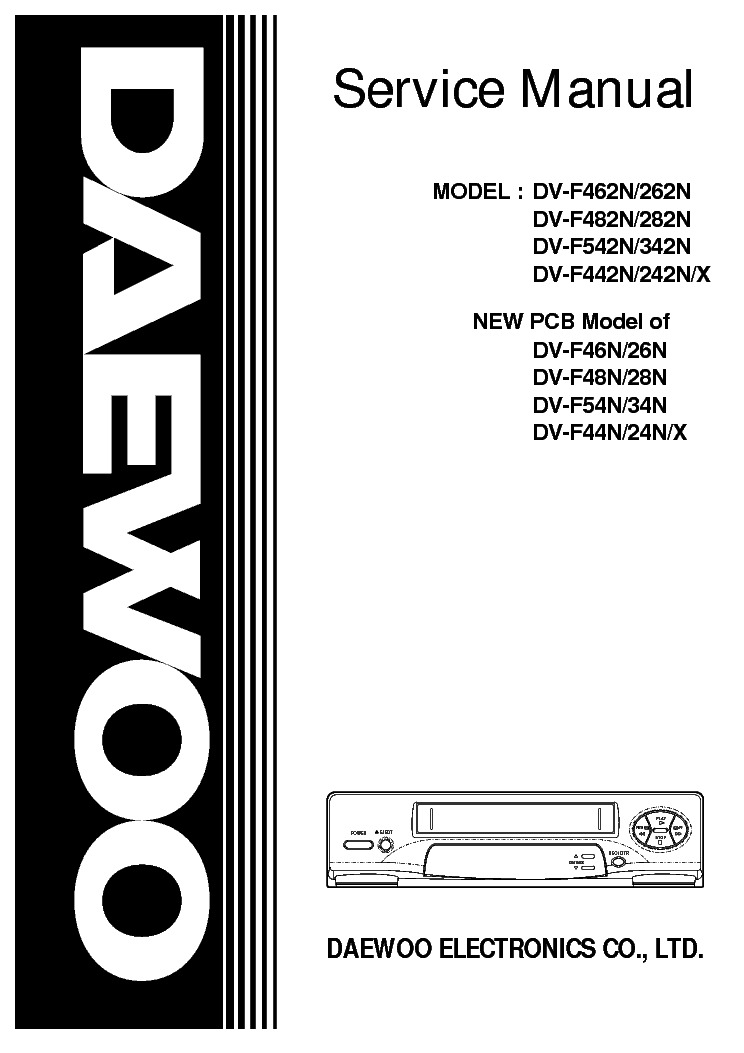 DAEWOO DV-F462N 262N Service Manual download, schematics, eeprom ...