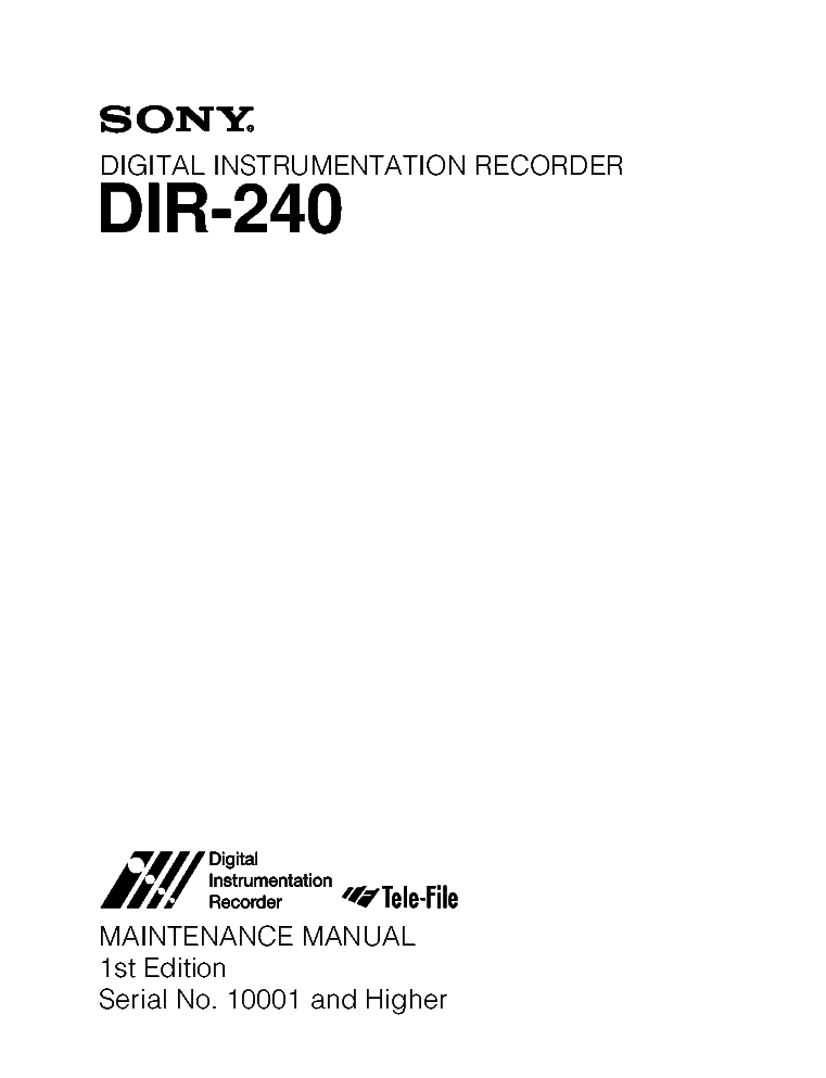 SONY DIR-240 1ST-EDITION MM INSTRUMENTATION REC service manual