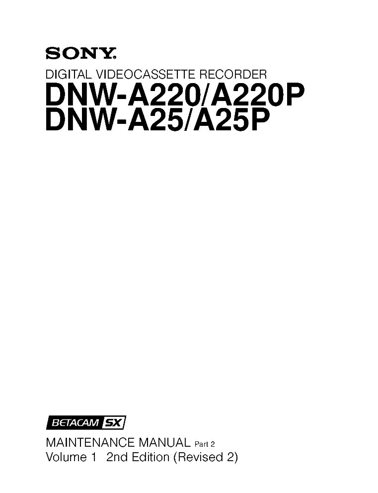 SONY DNW-A220 DNW-A220P DNW-A25 DNW-A25P VOL.1 2ND-EDITION REV.2 MM service manual (1st page)