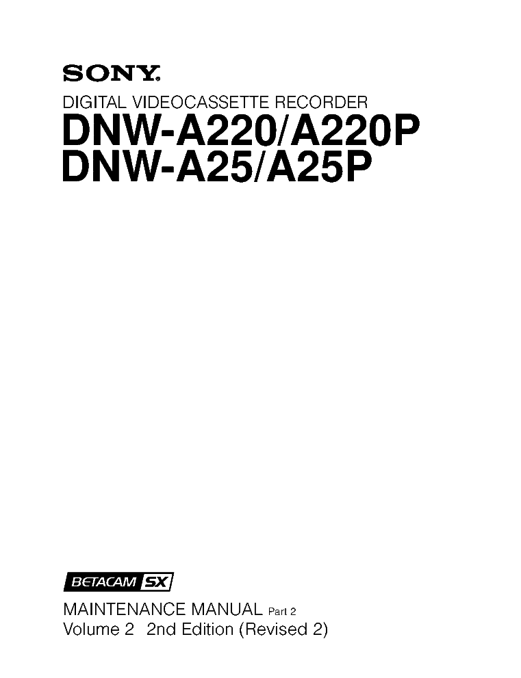 SONY DNW-A220 DNW-A220P DNW-A25 DNW-A25P VOL.2 2ND-EDITION REV.2 MM service manual (1st page)