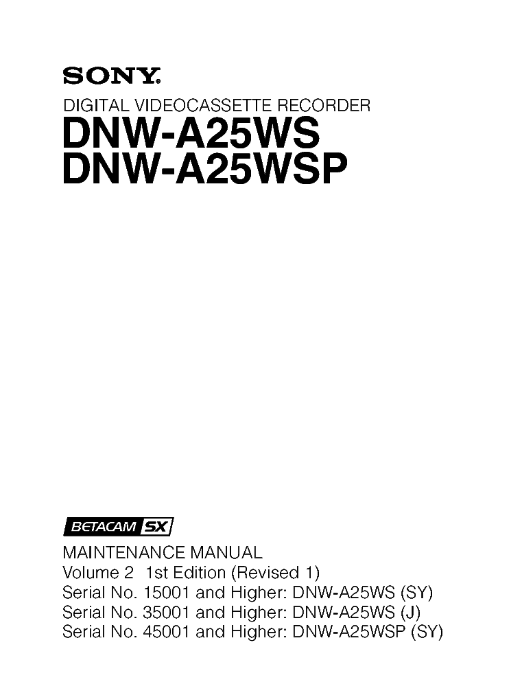 SONY DNW-A25WS DNW-A25WSP VOL.2 1ST-EDITION REV.1 MM service manual