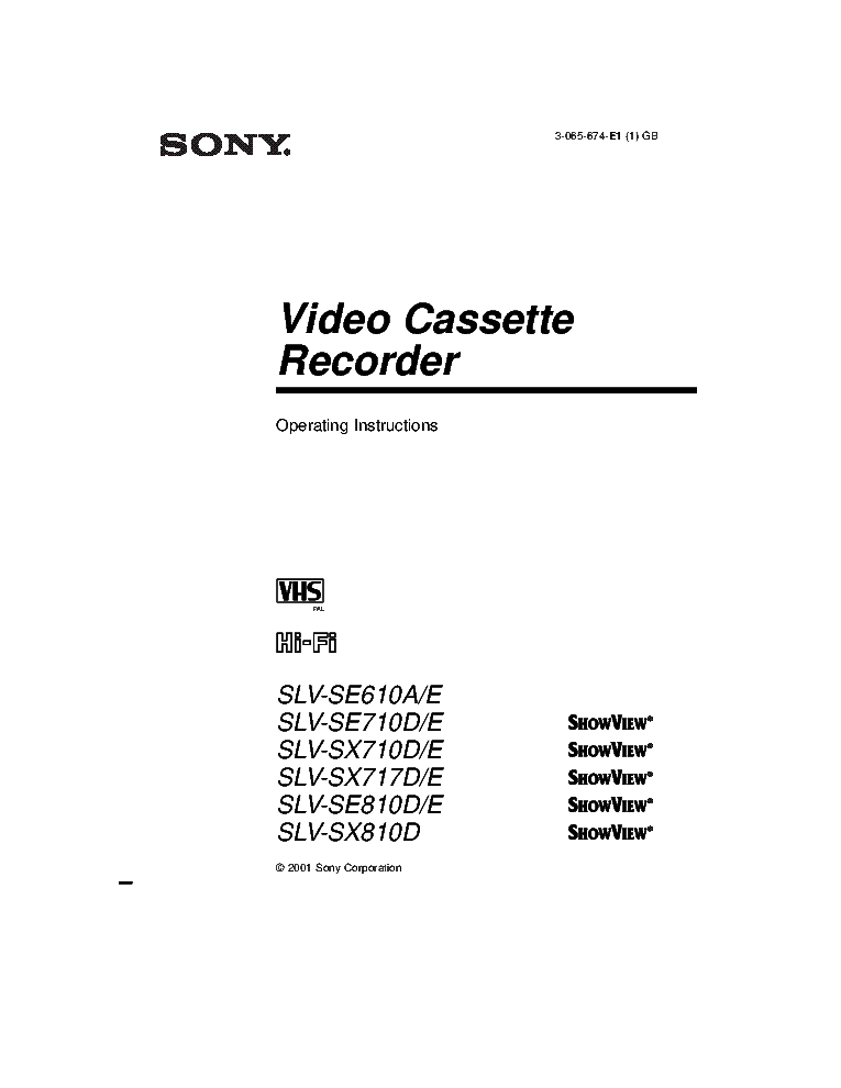 SONY SLV-SE610A,SLV-SE610E,SLV-SE710D,SLV-SE710E,SLV-SE810D,SLV-SE810E,SLV-SX710D,SLV-SX710E,SLV-SX717D,SLV-SX717E,SLV-SX810D VCR USER MANUAL service manual (1st page)