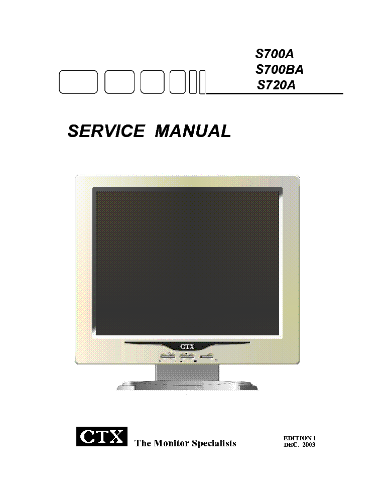 CTX S700A 700BA S720A service manual