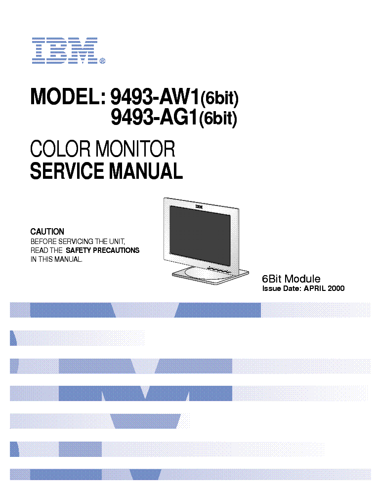 IBM TFT-LCD COLOR MONITOR 9493-AW1,AG1PARTS AND SERVICE Service Manual