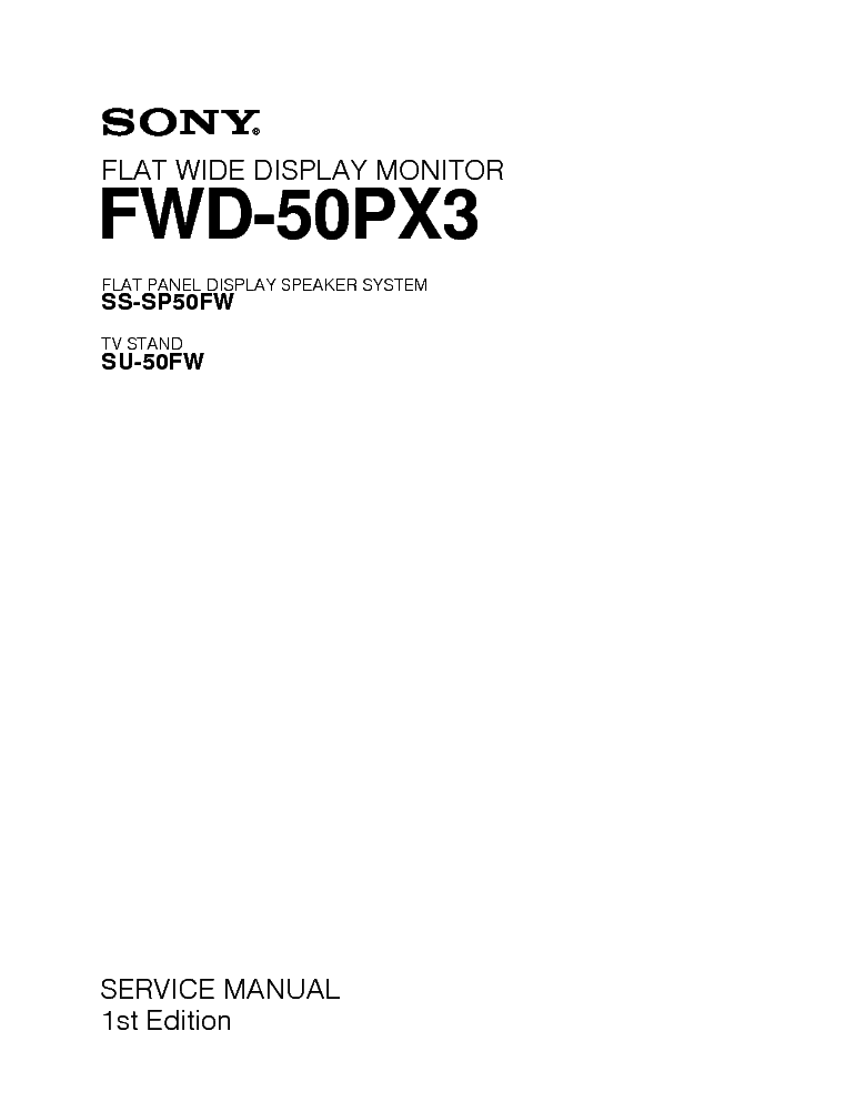 SONY FWD-50PX3 service manual