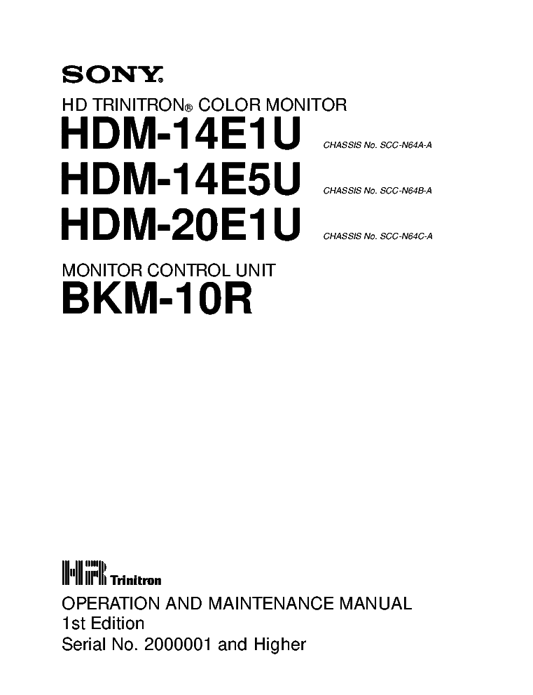 SONY HDM-14E1U HDM-14E5U HDM-20E1U BKM-10R 1ST EDITION service manual