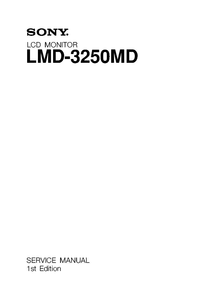 SONY LMD-3250MD 1ST-EDITION SM service manual