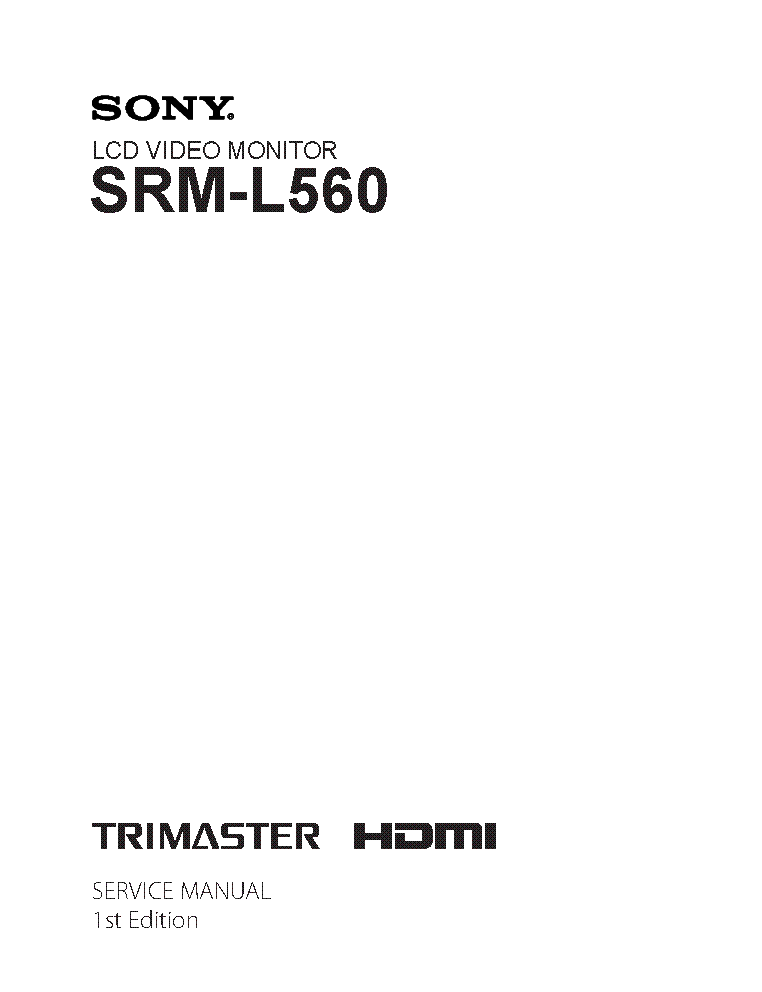 SONY SRM-L560 1ST-EDITION SM service manual