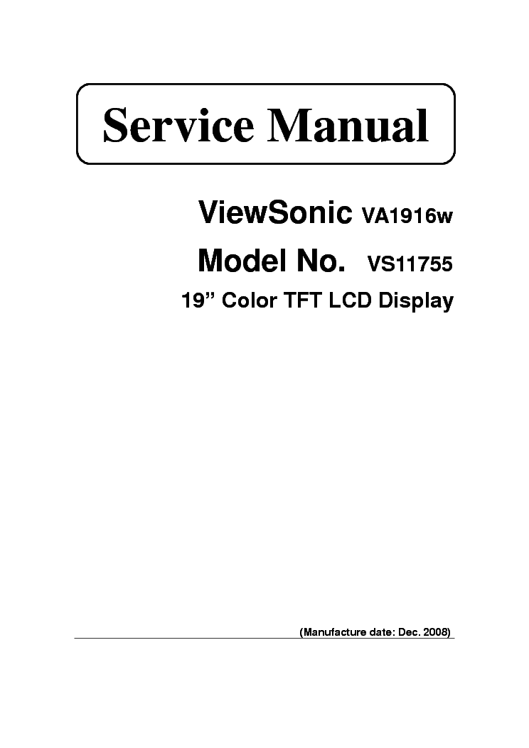VIEWSONIC VA1916W SM service manual (1st page)