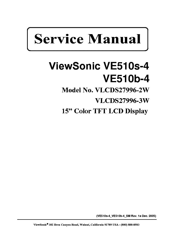 VIEWSONIC VE510S-4 VE510B-4-VLCDS27966-2W VLCDS27996-3W- service manual