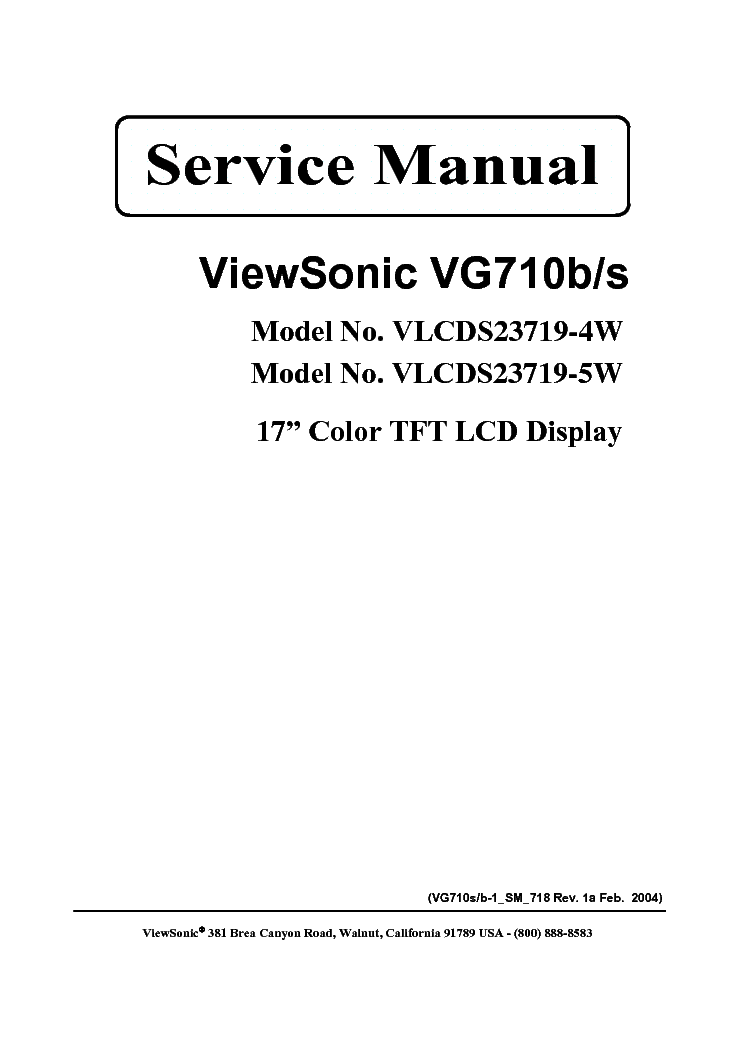 VIEWSONIC VG710B-S-VLCDS23719-4W VLCDS23719-5W- service manual